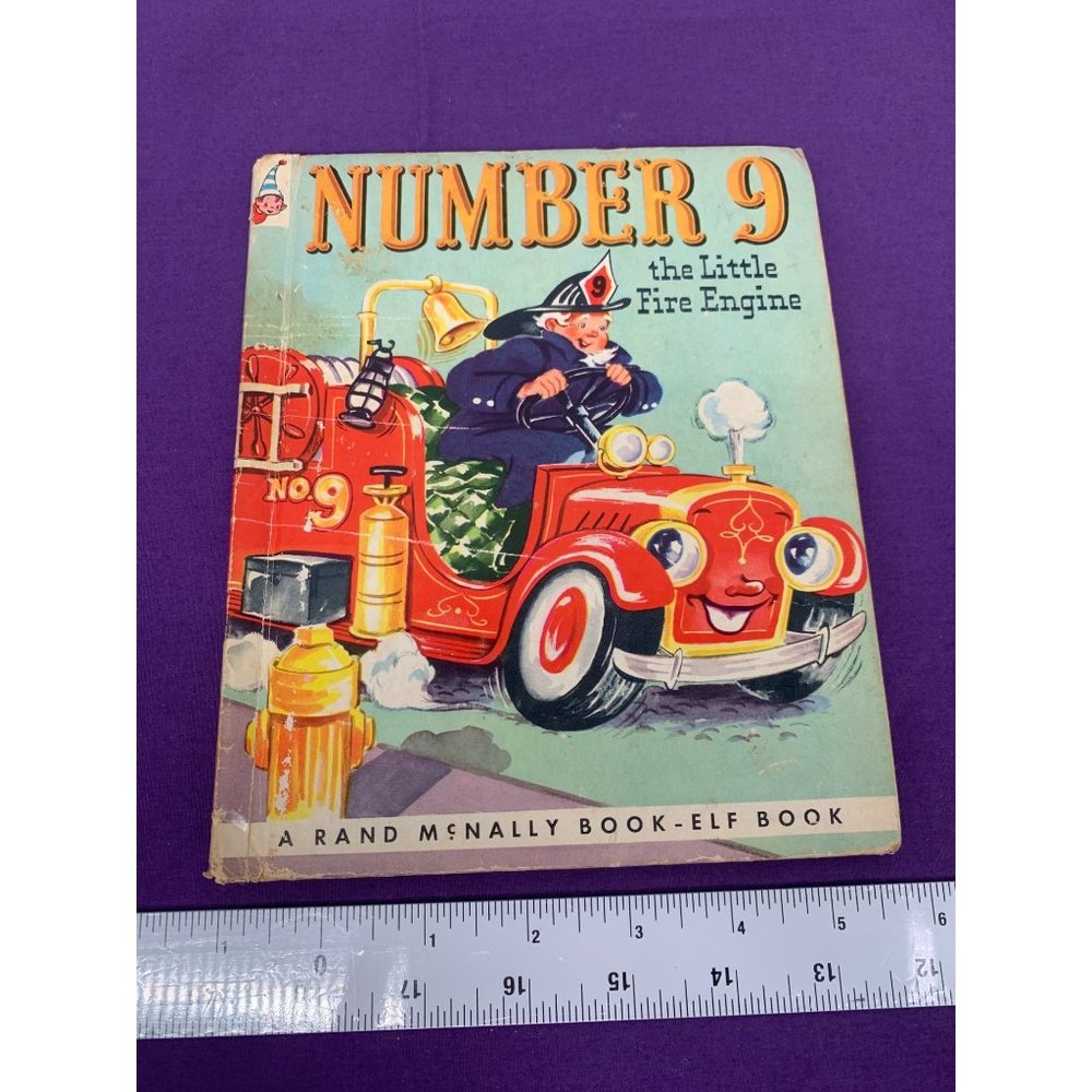 Number Nine The Little Fire Engine 1050 A Rand McNally Book Elf Book FAIR